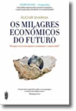 Os milagres económicos do futuro