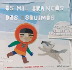 Os Mil Brancos dos Esquimós