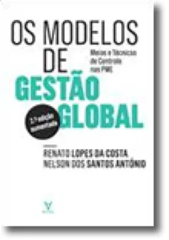 Os Modelos de Gestão Global - Meios e Técnicas de Controlo nas PME