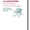 O SNC e os juízos de valor - Uma perspectiva crítica e multidisciplinar