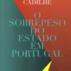 O Sobrepeso do Estado em Portugal