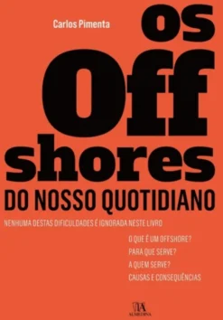 Os offshores do nosso quotidiano