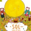 O Sol Tem Soluços