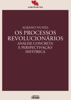 Os Processos Revolucionários