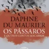 Os Pássaros e Outros Contos Macabros