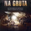 Os Rapazes na Gruta
