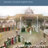 Os Séculos Otomanos - Ascensão e Queda do Império Turco
