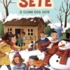 Os Sete (Nº1) : O Clube dos Sete