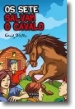 Os Sete Salvam o Cavalo