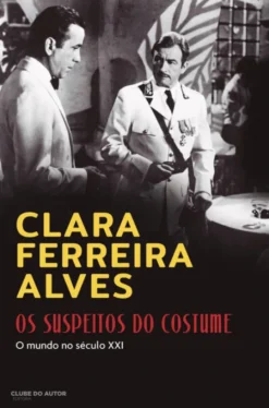 Os Suspeitos do Costume - O Mundo no Século XXI