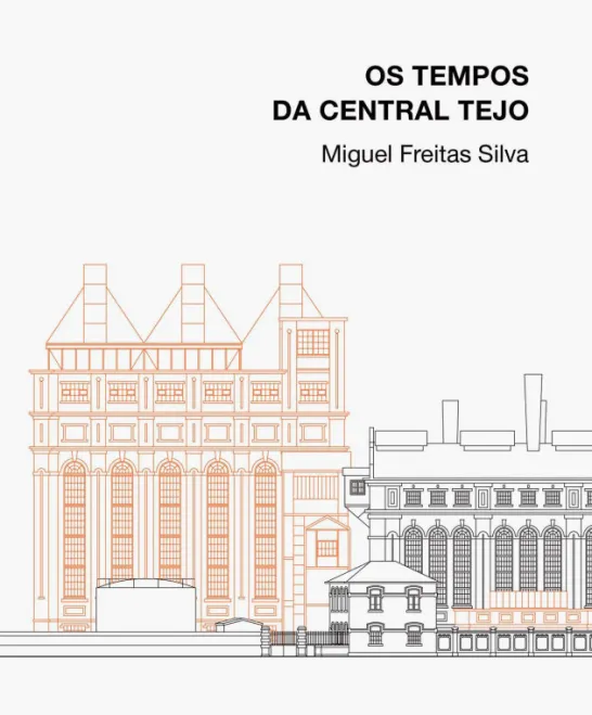 Os Tempos da Central Tejo