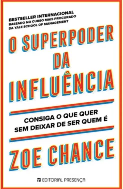 O Superpoder da Influência