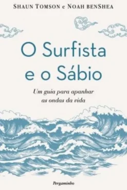O Surfista e o Sábio