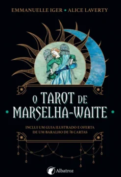 O Tarot de Marselha-Waite