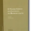 O Teatro Grego em Contexto de Representação