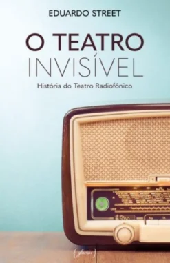 O Teatro Invisível