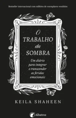 O Trabalho da Sombra