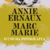 O Uso da Fotografia