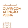 Ouvir com Atenção Plena