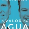 O Valor da Água