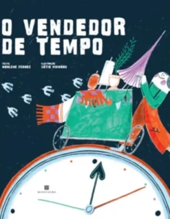 O Vendedor de Tempo