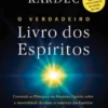 O Verdadeiro Livro dos Espíritos