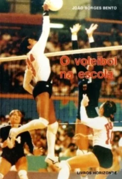 O Voleibol na Escola