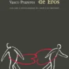 O Voo Desordeiro de Eros