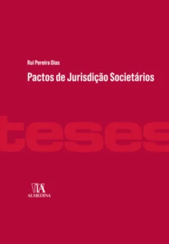 Pactos de Jurisdição Societários