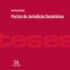 Pactos de Jurisdição Societários