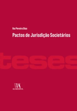 Pactos de Jurisdição Societários