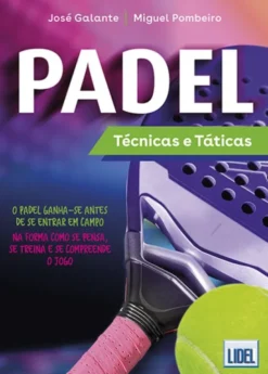 Padel - Técnicas e Táticas-Técnicas e Táticas