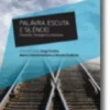 Palavra, Escuta e Silêncio