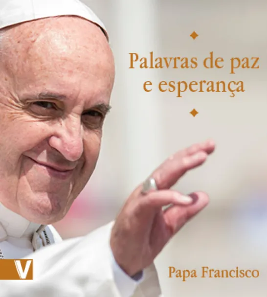 Palavras de Paz e de Esperança