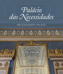 Palácio das Necessidades – Necessidades Palace