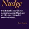 Para Além do Nudge