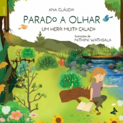 Parado a Olhar - Um Herói Muito Calado