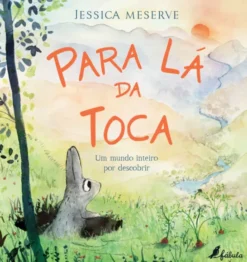 Para Lá da Toca