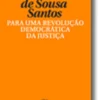 Para uma Revolução Democrática da Justiça
