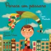 Parece um Pássaro
