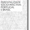 Parentalidade Sócio- Afectiva - Portugal e Brasil