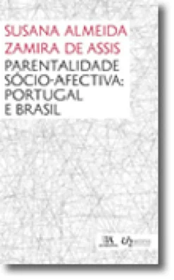 Parentalidade Sócio- Afectiva - Portugal e Brasil