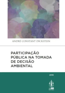 Participação Pública na Tomada de Decisão Ambiental