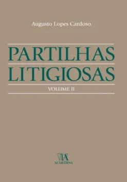 Partilhas Litigiosas - Volume II