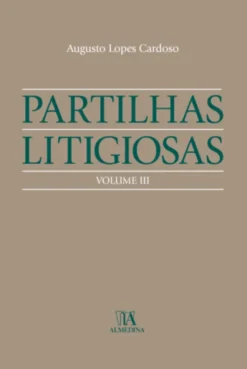 Partilhas Litigiosas - Volume III