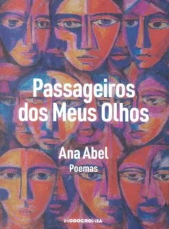 Passageiros dos Meus Olhos