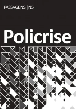 Passagens - N.º 5 - Policrise