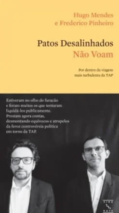 Patos Desalinhados Não Voam