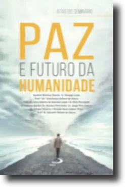 Paz e Futuro da Humanidade