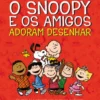 Peanuts - O Snoopy e os Amigos Adoram Desenhar